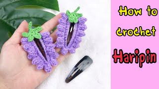 How to Crochet  Hairpin : ถักกิ๊บองุ่น