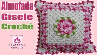 Almofada em crochê Flor Gisele - Professora Simone Almofada em crochê Flor Gisele - Professora Simone
