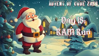 RAM Run [Day 18 - Advent of Code 2024 - Python]