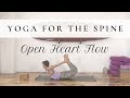 Yoga for the Spine | Open Heart Flow (Melissa Wick)