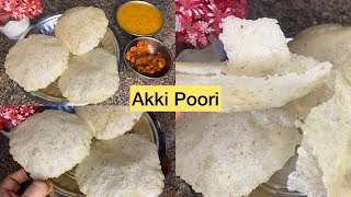 Akki Poori |Only 15mins Recipe|Rice Poori |Breakfast recipe|