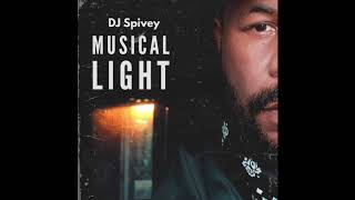 "Musical Light" (A Soulful House Mix) by DJ Spivey