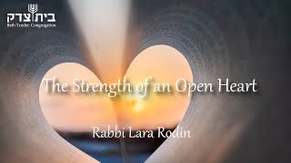 The Strength of an Open Heart