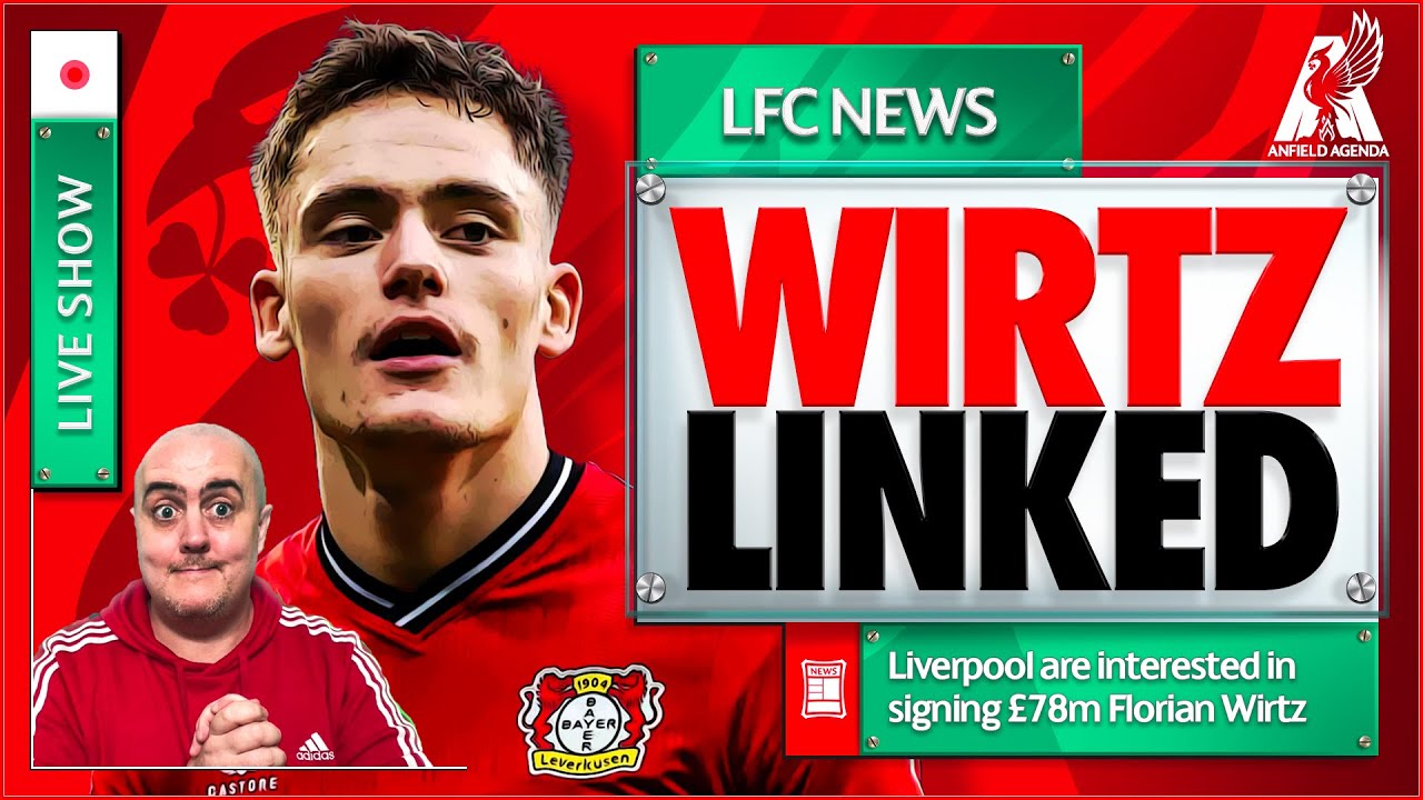 LIVERPOOL INTERESTED IN £78M FLORIAN WIRTZ! Liverpool FC Latest News ...