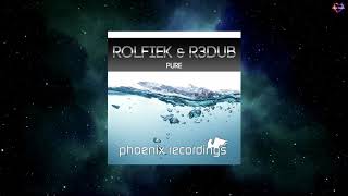 Rolfiek \u0026 R3dub - Pure (Extended Mix) [PHOENIX RECORDINGS]