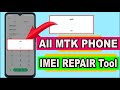 MTK IMEI REPAIR Tool 2023 mtk imei repair unlock tool 100% Tested OK