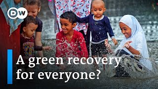 After the coronavirus pandemic: A global green recovery for a better future?