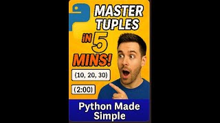 🔥 Python Tuples Explained in 5 Minutes | Tuple Methods, Examples & Tricks for Beginners
