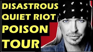 Quiet Riot Poison Feud & Disastrous Tour - Bret Michaels vs Kevin Dubrow