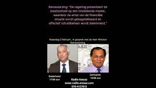 Interview Radio Awaaz met de heer Winston Ramautarsing op maandag 3 februari 2025