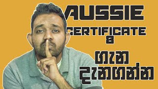 Aussie වල දැන ගන්නම ඔනේ Cert 8 ට | 8 Certificates you may need to work in Australia