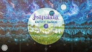 Mandala - Entity Dance