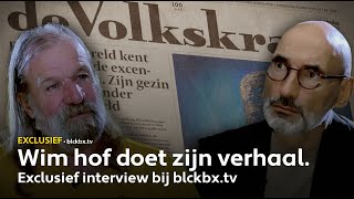 Wim hof doet zijn verhaal over vermeend huiselijk geweld…