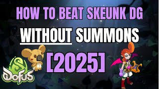 How To Beat Skeunk Dungeon (Without Summons) Dofus 3.0 (Unity) - 2025