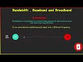 what is bandwidth baseband and broadband urdu hindi