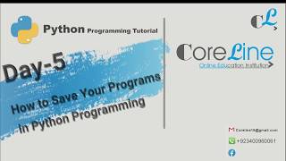 Day 5 How to Save Your Programs Python Programming
