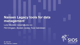 SDMS WG Training #07: Nansen Legacy tools for data management