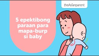 5 epektibong paraan para mapa-burp si baby | theAsianparent Philippines