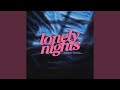Lonely Nights