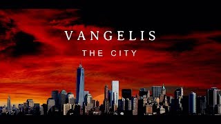 Vangelis The City  Procession