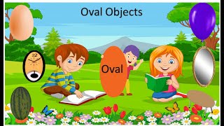 Oval Shape with real objects | Oval Shape | Objects with Oval shape |  #Oval  | #EToddlers