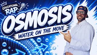 Osmosis Rap | Water on the Move ( Grade 6-10 Biology )