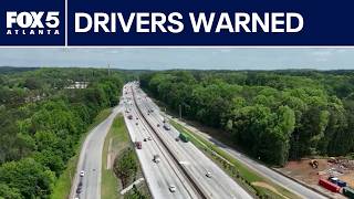 Drivers warned about I-285 closure this weekend | FOX 5 News