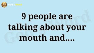 Today god message || 9 people are talking about your mouth and.... || #god #godsword