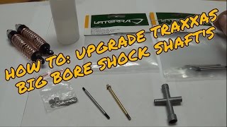 How To Modify Traxxas Big Bore Shocks (Stronger Shaft's)