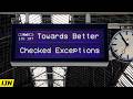 Towards Better Checked Exceptions - Inside Java Newscast #107