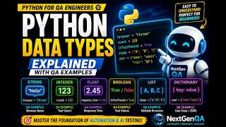 Python Data Types for AI Powered QA Engineers - Session 4