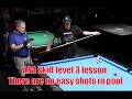 APA skill level 3 lesson:  Pattern Play:  There are no easy shots in pool!