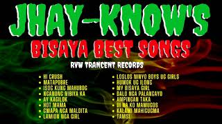 JHAY-KNOW'S BEST SONGS COMPILATION/NON-STOP FEAT. JHOMZJHY, DHURRTY LOY, LLOYD JAY, LYMGIE & J-VERS