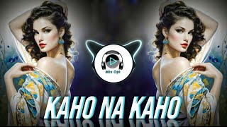 Kaho Na Kaho | Remix Song New ( Mix Opi ) Hip Hop/Trap | Amir Jamal | Hindi Old Song | Bass