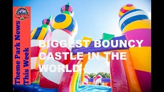 Theme Park News This Week | Biggest Bouncy Castle in the world S2E33