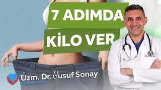 7 ADIMDA KİLO VER