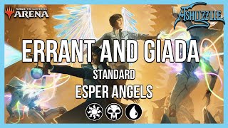 75% WINRATE! ERRANT AND GIADA BREW! | Esper Angels | Standard | MTG Arena