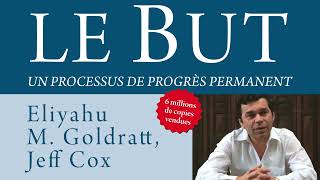 Le but: Un processus de progrès permanent. Eliyahu Goldratt. Jeff Cox. Livre audio