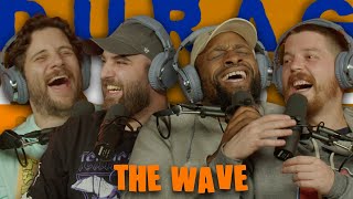 Durag and the Deertag Ep. 133 The Wave w/ Tim Butterly