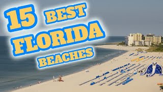 15 Best Florida Beaches