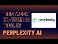 Tips In Two Artificial Intelligence Series: Perplexity AI