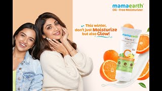 Mamaearth Vitamin C Oil-free Moisturizer | Moisturize \u0026 Glow, Dono| Winters ko Bolo Hello