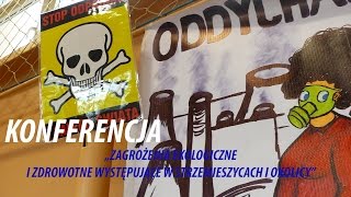 18.04.2015 Konferencja „Zagrożenia ekologiczne i zdrowotne w Strzemieszycach i okolicy”