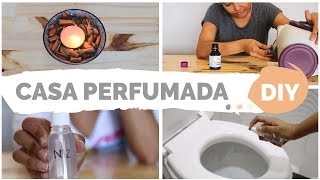 DIY | 7 TRUQUES PARA DEIXAR A CASA CHEIROSA | Por GavetaMix