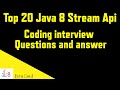 Top 20 Java 8 coding interview questions | Java 8 programming interview questions | Java8 stream api