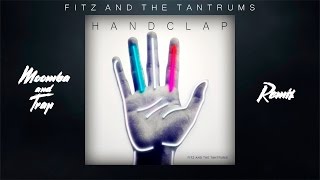Fitz and the Tantrums - HandClap (DLois remix)