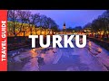 Turku Finland Travel Guide: 18 BEST Things To Do In Turku