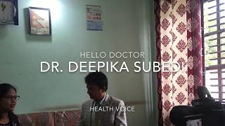 Hello Doctor || DEEPIKA SUBEDI || Anesthesiologist बिरामीलाई बेहोश बनाएर होशमा ल्याउने डाक्टर