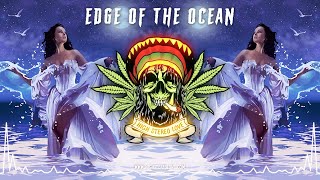 Stick Figure - Edge of the Ocean 🌙 (New Reggae 2022 / Cali Reggae / Lyric Video)
