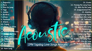 Best Of OPM Acoustic Love Songs 2024 Playlist 1360 ❤️ Top Tagalog Acoustic Songs Cover Of All Time